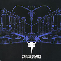 Terrorfakt Cold World Remixes Формат: Audio CD (Jewel Case) Дистрибьютор: Концерн "Группа Союз" Лицензионные товары Характеристики аудионосителей 2006 г Сборник: Российское издание инфо 4777g.