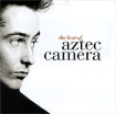 Aztec Camera The Best of Aztec Camera Формат: Audio CD (Jewel Case) Дистрибьютор: Торговая Фирма "Никитин" Германия Лицензионные товары Характеристики аудионосителей 1999 г Альбом: Импортное издание инфо 5040g.
