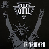 The Quill In Triumph Формат: Audio CD (Jewel Case) Дистрибьюторы: Концерн "Группа Союз", Steamhammer Россия Лицензионные товары Характеристики аудионосителей 2009 г Альбом: Российское издание инфо 5393g.