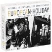 Michel Legrand & His Orchestra European Holiday (3 CD) Legrand L'Orchestre De Michel Legrand инфо 7217h.